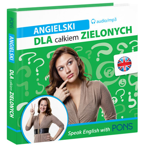 Angielski dla całkiem zielonych