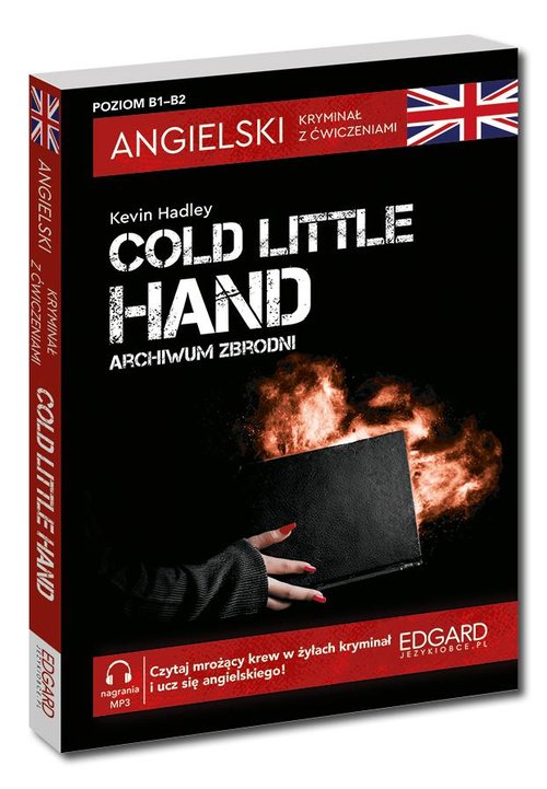 Angielski Kryminał z ćwiczeniami Cold Little Hand Archiwum zbrodni