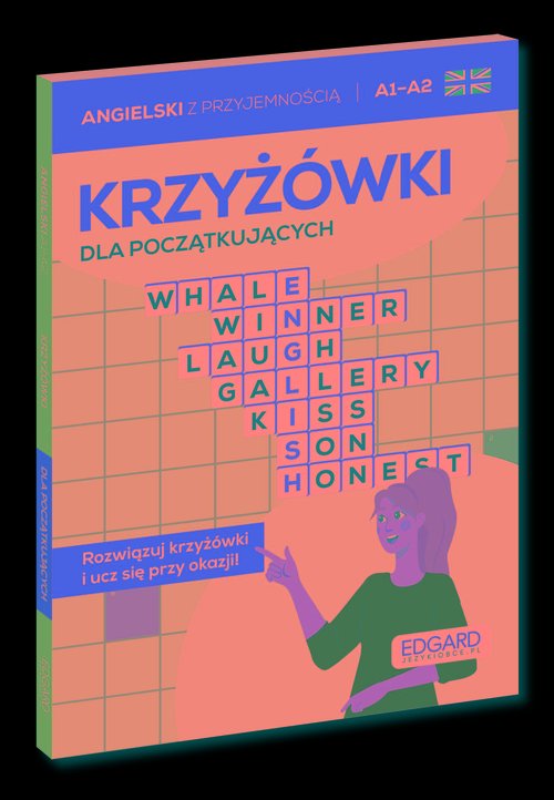 Angielski Krzyżówki dla początkujących A1-A2