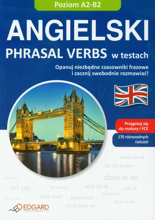 Angielski - Phrasal verbs w testach (książka)