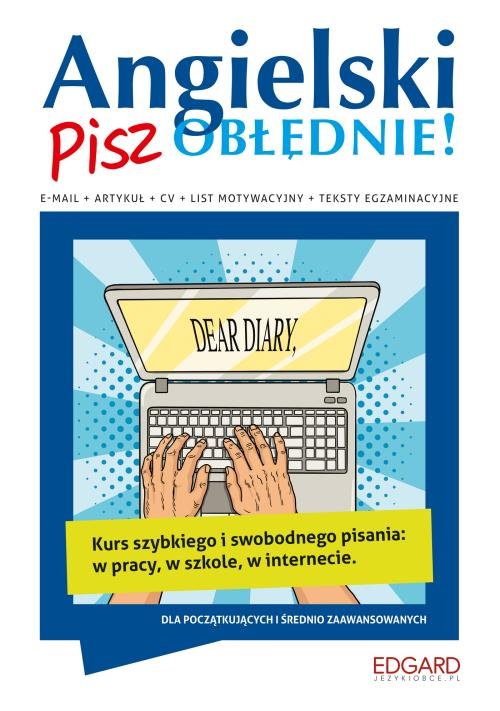 Angielski Pisz OBŁĘDNIE!