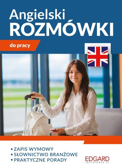 Angielski Rozmówki do pracy