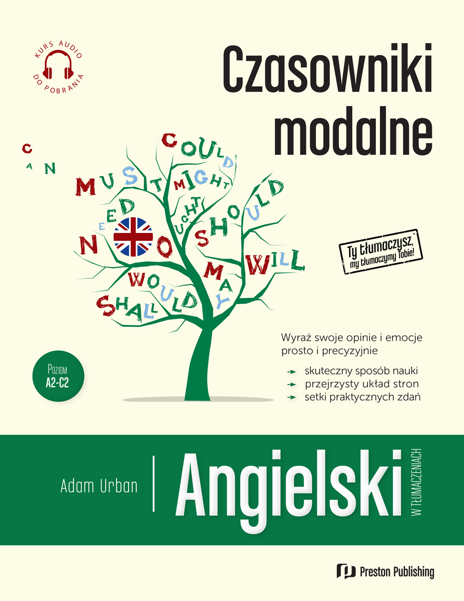 Angielski w tłumaczeniach. Czasowniki modalne+