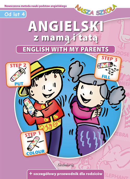 Angielski z mamą i tatą. Nasza szkoła