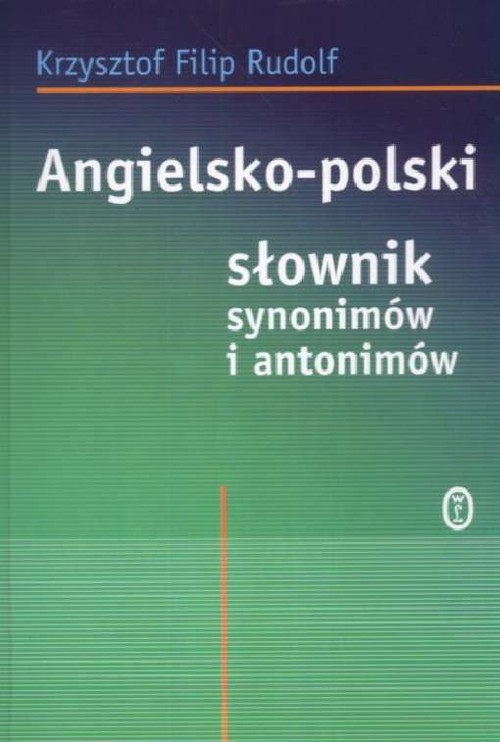Angielsko polski słownik synonimów i antonimów