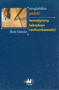 Angielsko-polski tematyczny leksykon rachunkowości