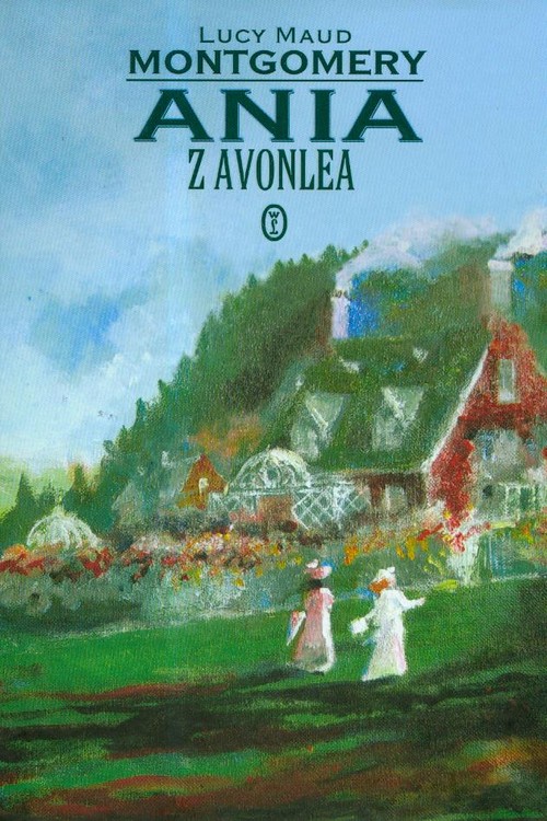 Ania z Avonlea (wydanie ilustrowane)