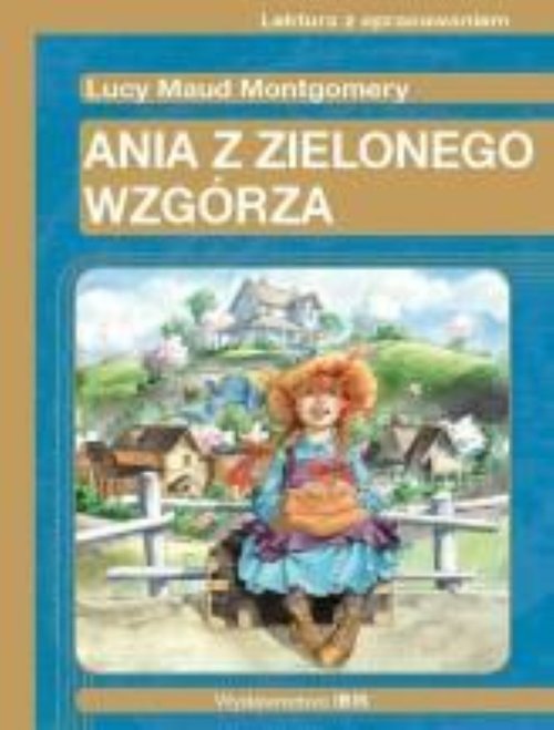 Ania z Zielonego Wzgórza