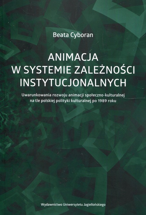 Animacja w systemie zależności instytucjonalnych