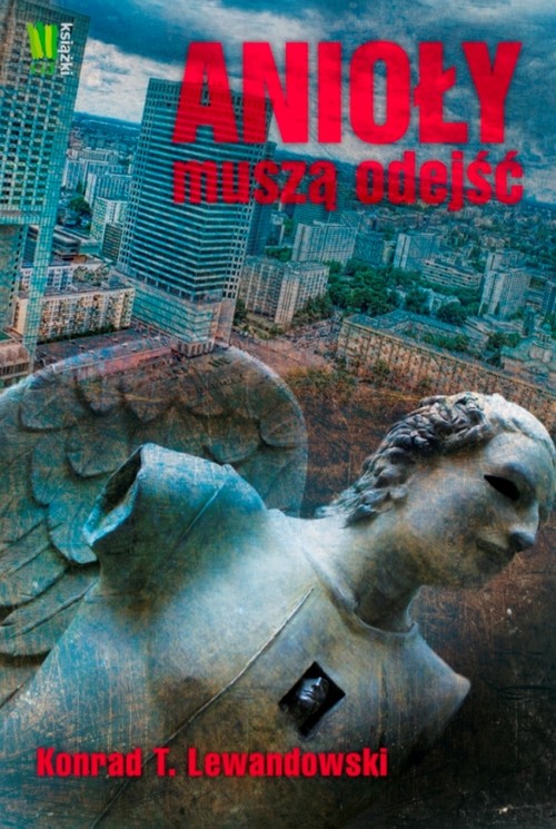 Anioły musza odejść