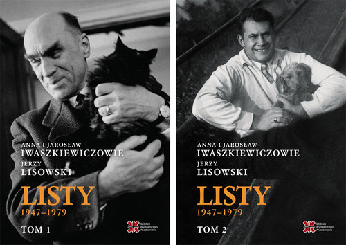 Anna i Jarosław Iwaszkiewiczowie-Jerzy Lisowski Listy Tom 1-2
