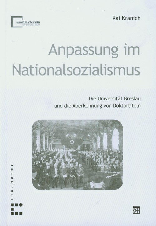 Anpassung im Nationalsozialismus. Wersja niemiecka.