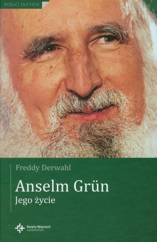 Anselm Grun. Jego życie