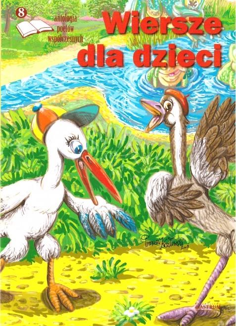 Antologia poetów współczesnych Wiersze dla dzieci Edycja 8