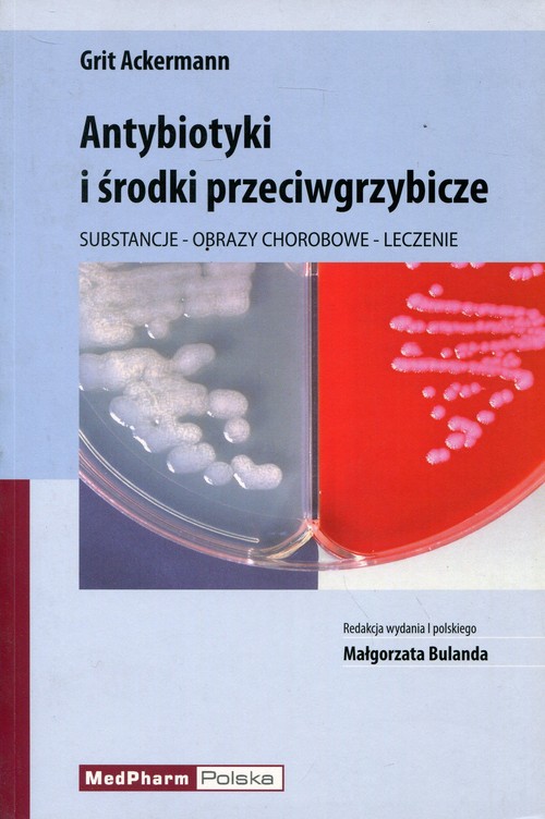 Antybiotyki i środki przeciwgrzybicze