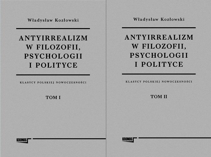 Antyirrealizm w filozofii, psychologii i polityce