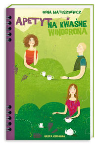 Apetyt na kwaśne winogrona
