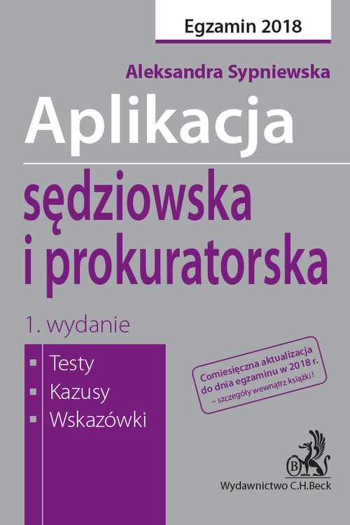 Aplikacja sędziowska i prokuratorska Egzamin 2018