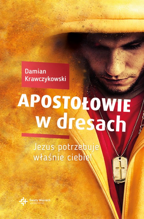 Apostołowie w dresach