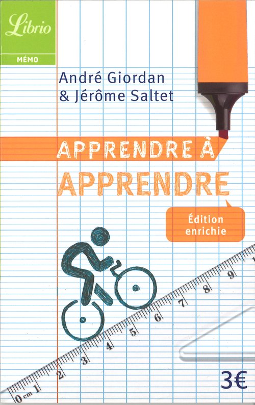 Apprendre a apprendre Edition enrichie