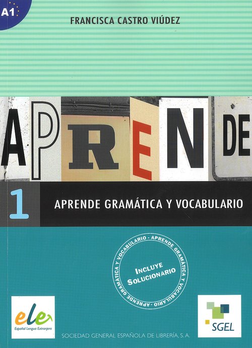 Aprende 1 gramatica y vocabulairo A1