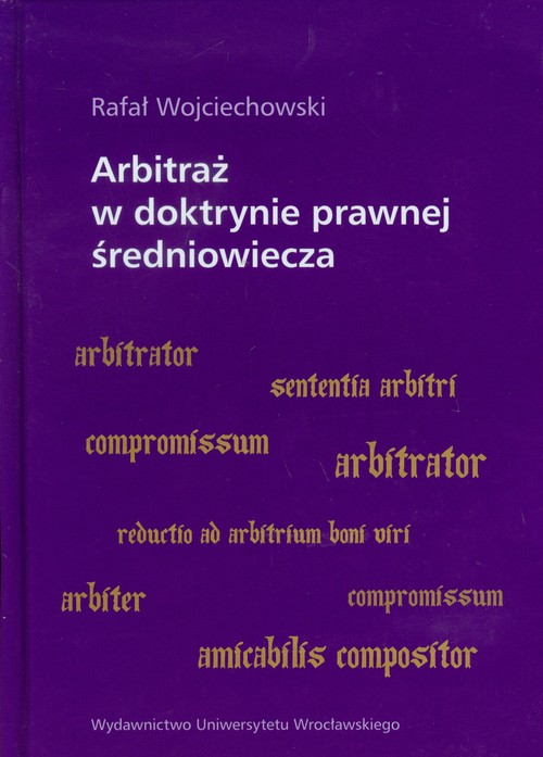 Arbitraż w doktrynie prawnej średniowiecza