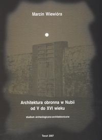 Architektura obronna w Nubii od V do XVI wieku