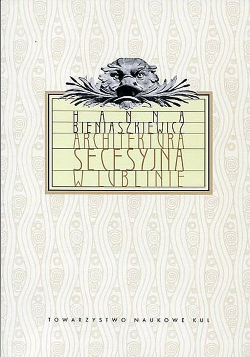 Architektura secesyjna w Lublinie