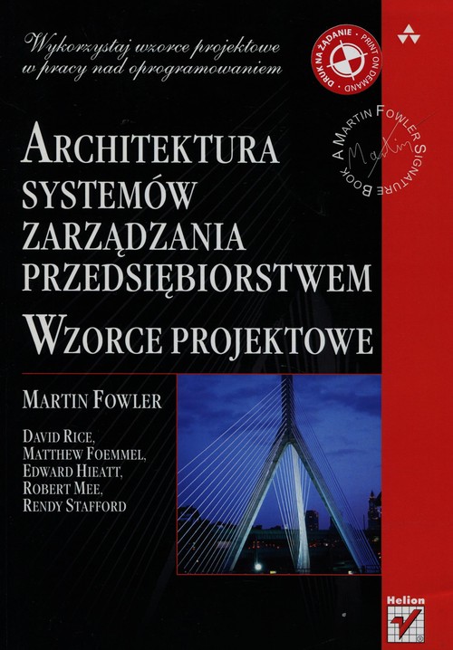 Architektura systemów zarządzania przedsiębiorstwem Wzorce projektowe