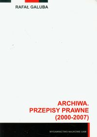 Archiwa przepisy prawne 2000-2007 z płytą CD
