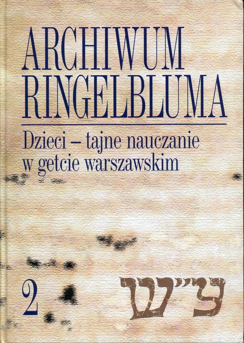 Archiwum Ringelbluma 2