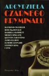 ARCYDZIEŁA CZARNEGO KRYMINAŁU