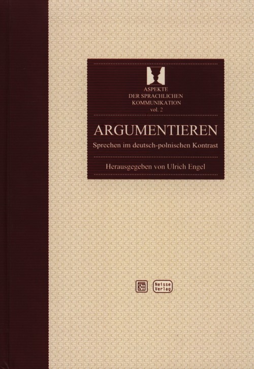 Argumentieren. Sprechen im deutsch-polnischen Kontrast