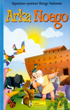 ARKA NOEGO NAJWIĘKSZE OPOWIEŚCI STAREGO TERSTAMENTU TW