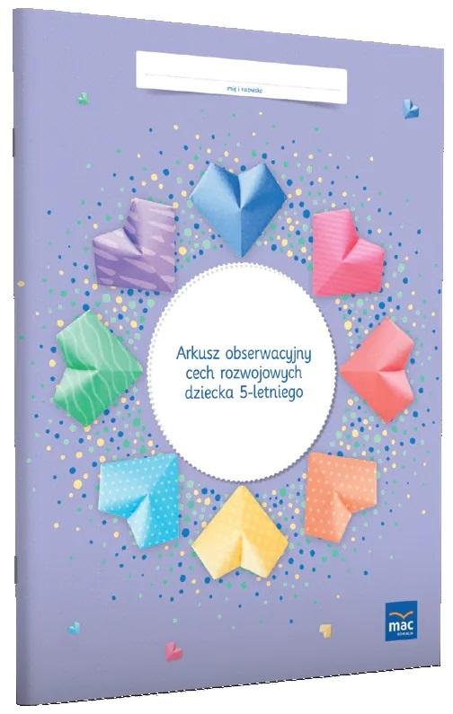 Arkusz obserwacyjny cech rozwojowych dziecka 5 l.