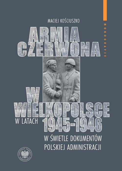 Armia Czerwona w Wielkopolsce w latach 1945-1946