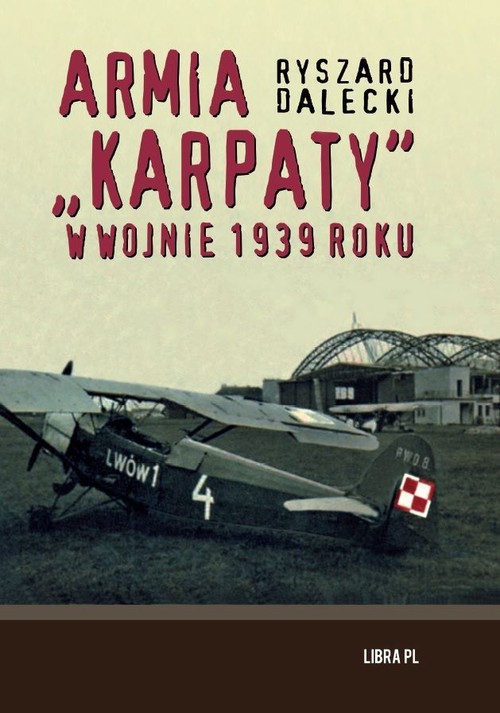 Armia "Karpaty" w wojnie 1939 roku