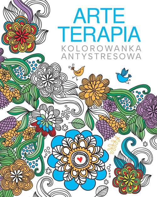 Arteterapia Kolorowanka antystresowa