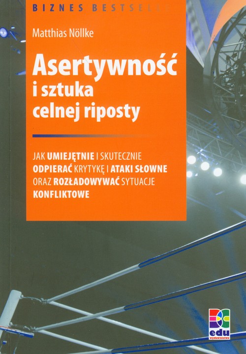 Asertywność i sztuka celnej riposty