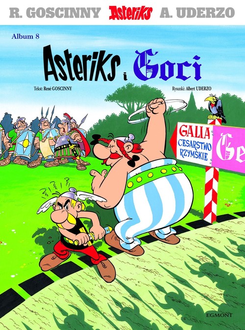 Asteriks. Asteriks i Goci - tom 8