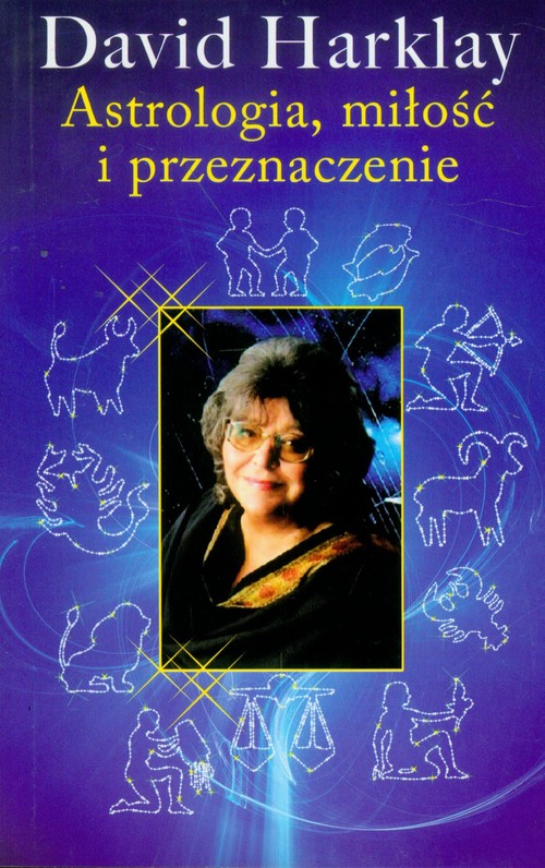 Astrologia, miłość i przeznaczenie