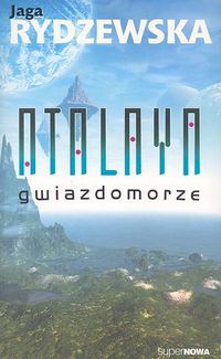 Atalaya - Gwiazdomorze