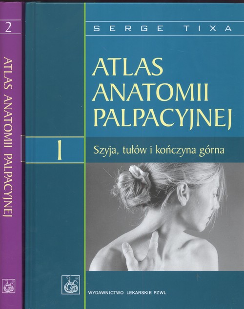 Atlas anatomii palpacyjnej T. 1 - 2
