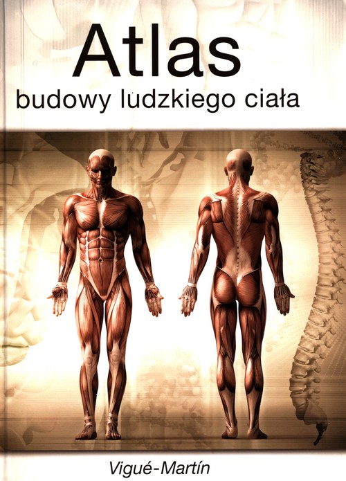 Atlas budowy ludzkiego ciała