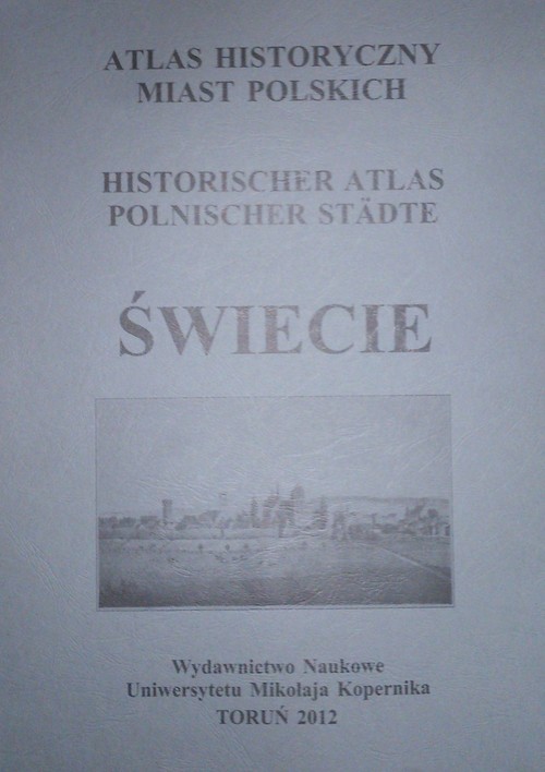 Atlas historyczny miast polskich Świecie