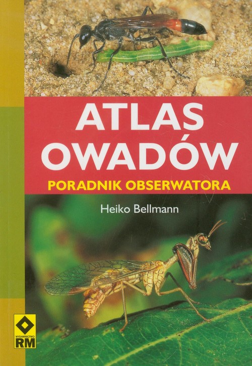 Atlas owadów. Poradnik obserwatora