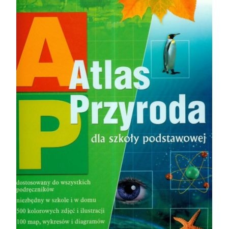 Atlas przyroda. Szkoła podstawowa KL 4-6