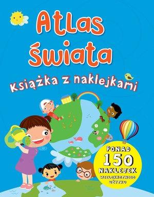 Atlas świata. Książka z naklejkami