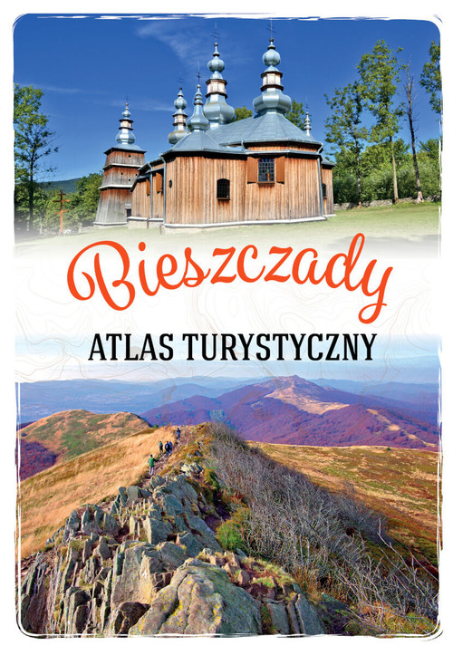 Atlas turystyczny Bieszczady