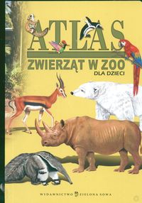 Atlas zwierząt w ZOO dla dzieci